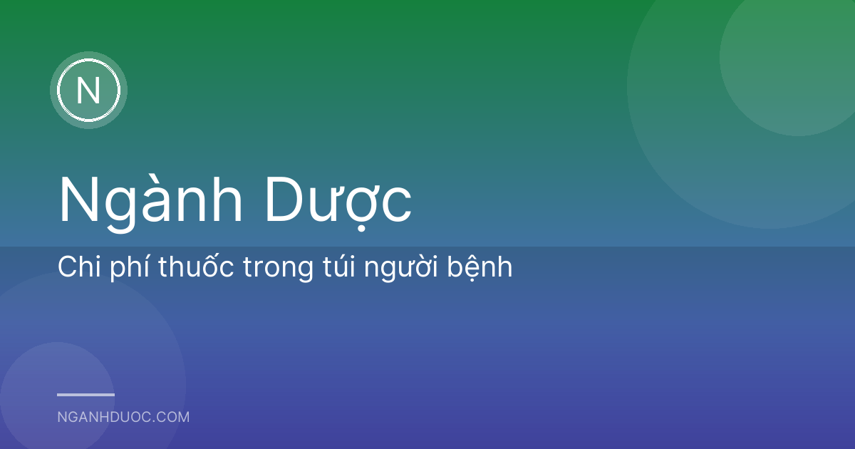 Chi phí thuốc trong túi người bệnh